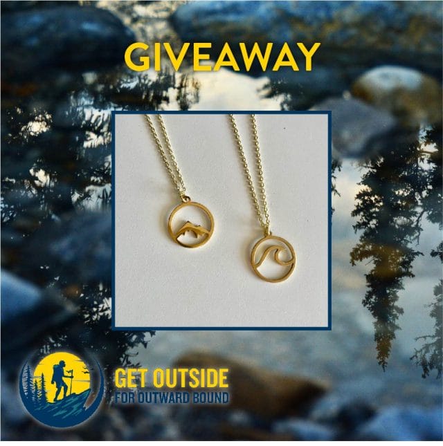 Imge of 2 gold pendant necklaces, one with a mountian peak and one with a wave. Text reads Giveaway and the Get Outside for Outward Bound logo